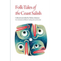 Folk-Tales of the Coast Salish - Paperback
