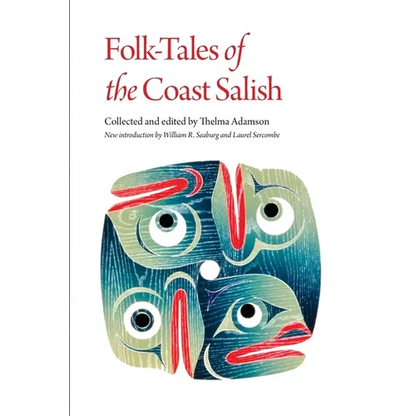 Folk-Tales of the Coast Salish - Paperback