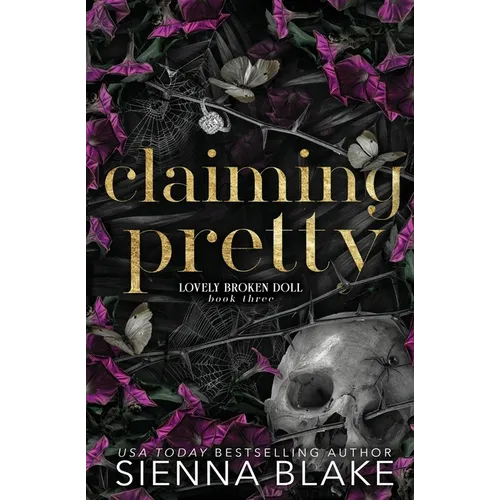 Claiming Pretty: A Dark College Romance - Paperback