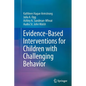 Evidence-Based Interventions for Children with Challenging Behavior - Paperback