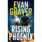 Rising Phoenix: A John Phoenix Thriller Book 1 - Paperback