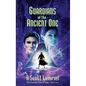 Guardians of The Ancient One - Hardcover