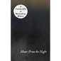 Hours From the Night - A Collection of Nocturnal Essays - Paperback