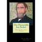 The Honorable Asa Packer: His LIfe and Times - Paperback