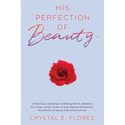 His Perfection of Beauty - Paperback