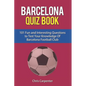 FC Barcelona Quiz Book - Paperback