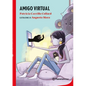 Amigo Virtual / Virtual Friend - Paperback