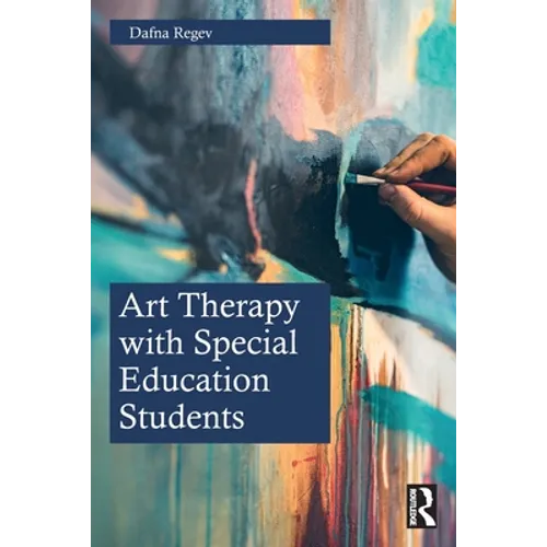 Art Therapy with Special Education Students - Paperback