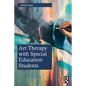Art Therapy with Special Education Students - Paperback