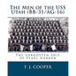 The Men of the USS Utah (BB-31/AG-16): The Forgotten Ship of Pearl Harbor - Paperback