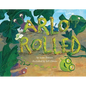 Arlo Rolled - Hardcover