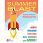 Summer Blast: Getting Ready for Kindergarten - Paperback