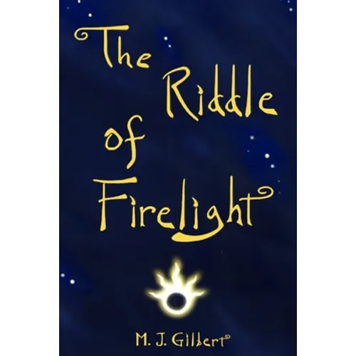 The Riddle of Firelight: A Most Curious Winter's Tale - Paperback