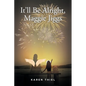 It'll Be Alright, Maggie Jiggs - Paperback