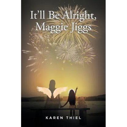 It'll Be Alright, Maggie Jiggs - Paperback