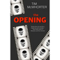 The Opening - Paperback