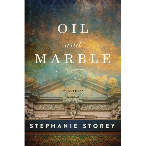 Oil and Marble: A Novel of Leonardo and Michelangelo - Paperback