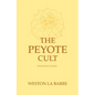 Peyote Cult - Paperback