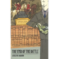The End of the Battle - Paperback
