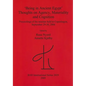 'Being in Ancient Egypt'. Thoughts on Agency, Materiality and Cognition - Paperback