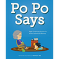 Po Po Says - Hardcover