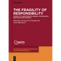 The Fragility of Responsibility: Norway's Transformative Agenda for Research, Innovation and Business - Hardcover