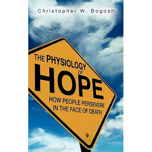 The Physiology of Hope - Paperback