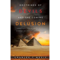 Doctirnes of Devils and the Coming Delusion - Paperback
