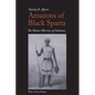 Amazons of Black Sparta, 2nd Edition: The Women Warriors of Dahomey - Paperback