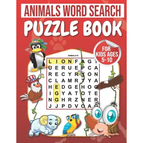 Animals Word Search: Puzzle Book For Kids Ages 5-10: 100 Large Print Word Search for kids: word search fo r5-10 year olds Activity Workbook - Paperback