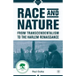 Race and Nature from Transcendentalism to the Harlem Renaissance - Paperback
