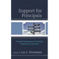 Support for Principals: Firsthand Experiences in Planning Programs and Activities - Paperback