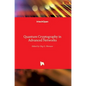 Quantum Cryptography in Advanced Networks - Hardcover