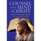 Counsel with the Mind of Christ: Biblical Psychology Applied to Everyday Human Life - Paperback