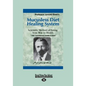 Mucusless Diet Healing System: A Scientific Method of Eating Your Way to Health (Large Print 16pt) - Paperback