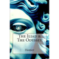 The Iliad & The Odyssey - Paperback