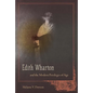 Edith Wharton and the Modern Privileges of Age - Hardcover