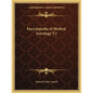 Encyclopedia of Medical Astrology V2 - Paperback