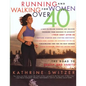 Running & Walking For Women Over 40 - Paperback