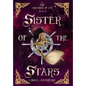 Sister of the Stars - Hardcover