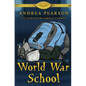 World War School - Paperback