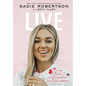 Live: Remain Alive, Be Alive at a Specified Time, Have an Exciting or Fulfilling Life - Hardcover