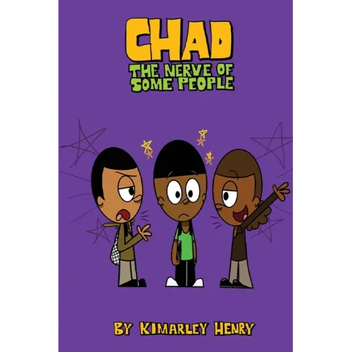 Chad: The Nerve of Some People - Paperback