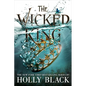 The Wicked King - Hardcover