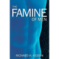 The Famine of Men - Paperback