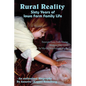 Rural Reality: Sixty Years of Iowa Farm Family Life - Paperback