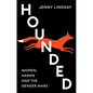 Hounded: Women, Harms and the Gender Wars - Paperback