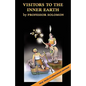 Visitors to the Inner Earth: True Tales of Subterranean Journeys - Paperback