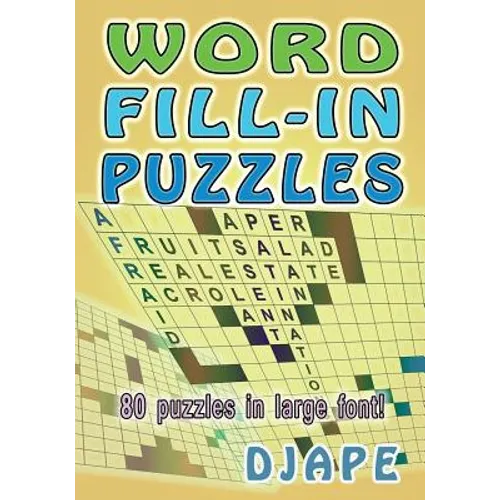 Word Fill-In Puzzles: 80 puzzles in large font! - Paperback