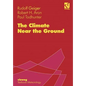 The Climate Near the Ground - Paperback